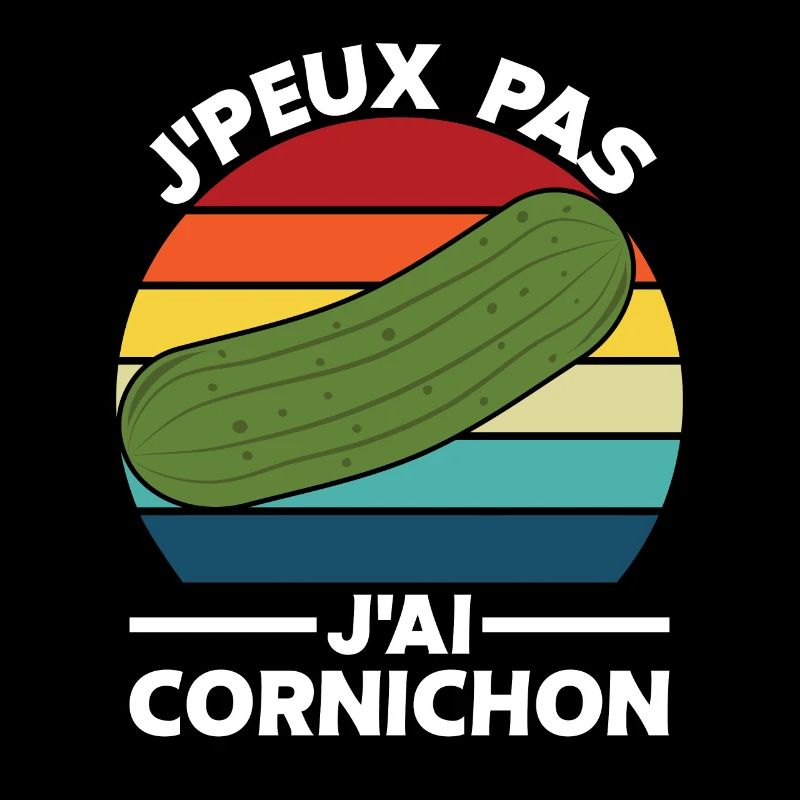 J'peux pas J'ai Cornichon