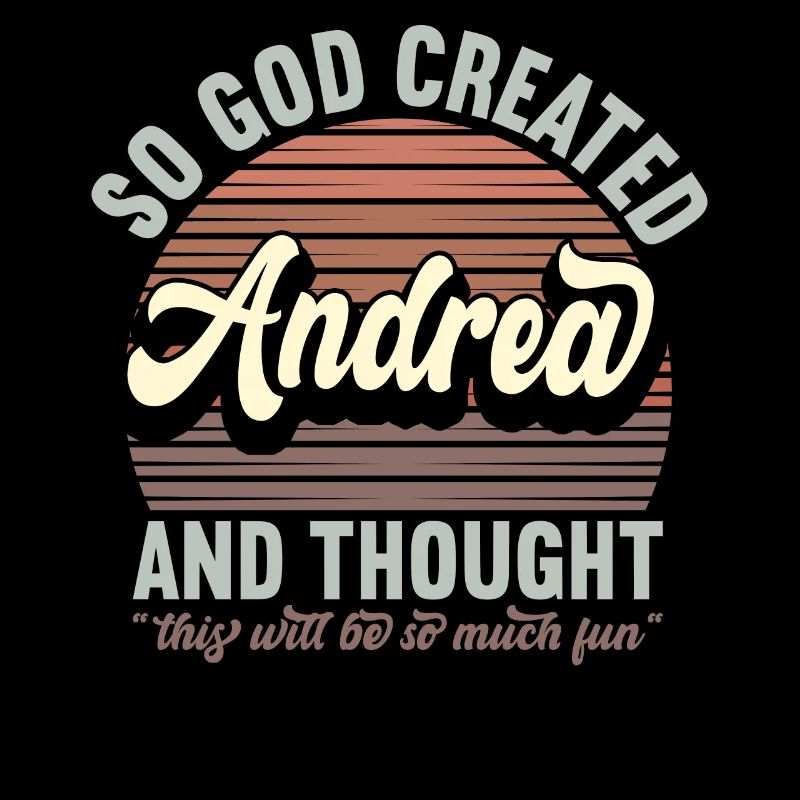 Name Andrea Geschenk Geburtstag Spruch Lustig