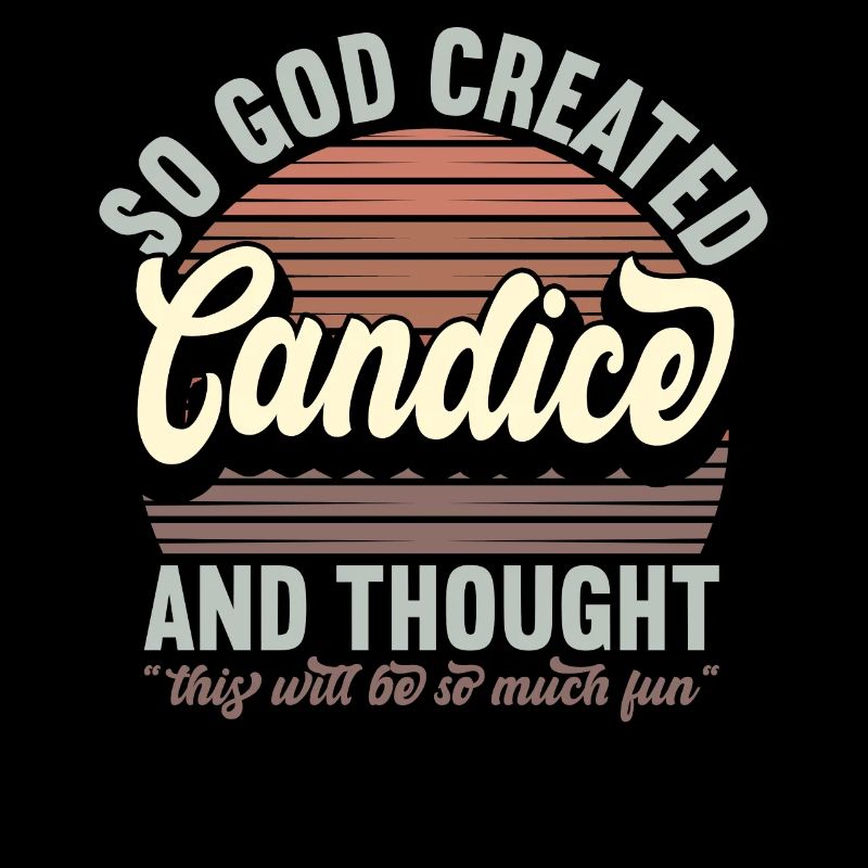 Nom Candice Cadeau Anniversaire Dire Drôle