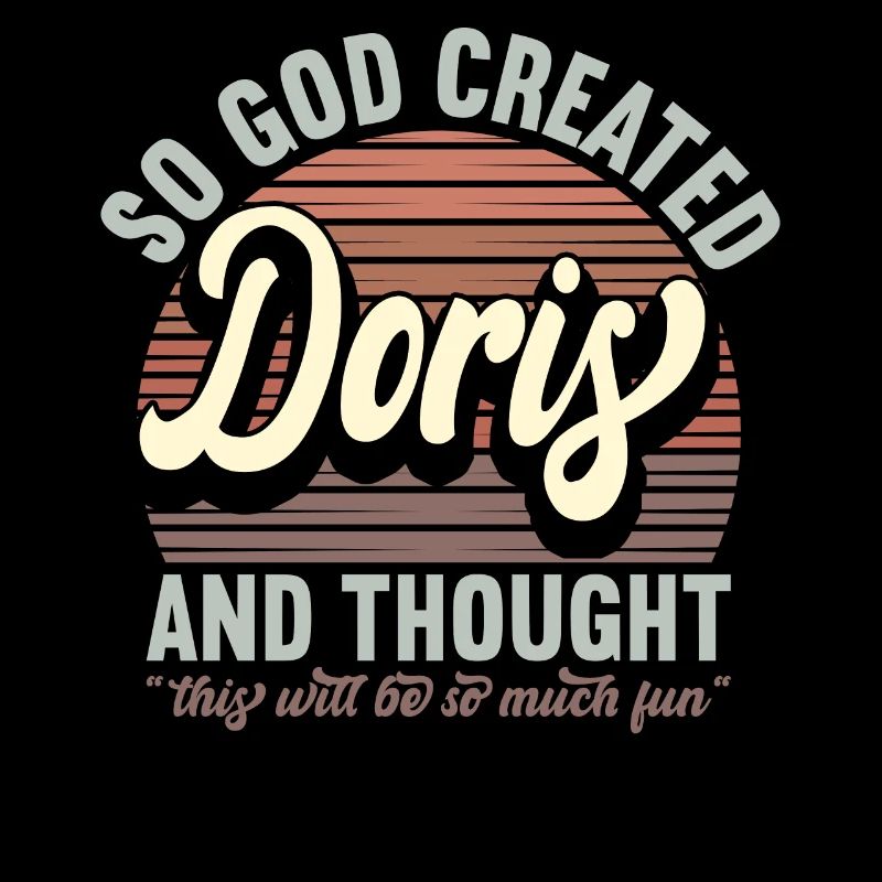 Name Doris Gift Birthday Saying Funny