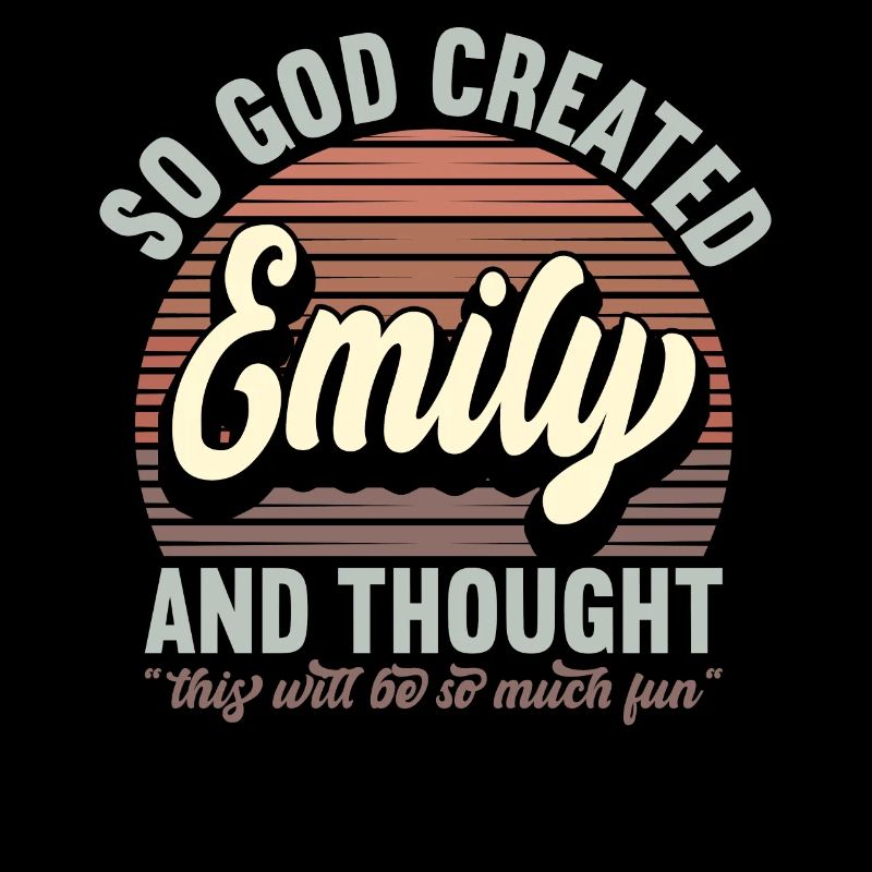 Name Emily Geschenk Geburtstag Spruch Lustig