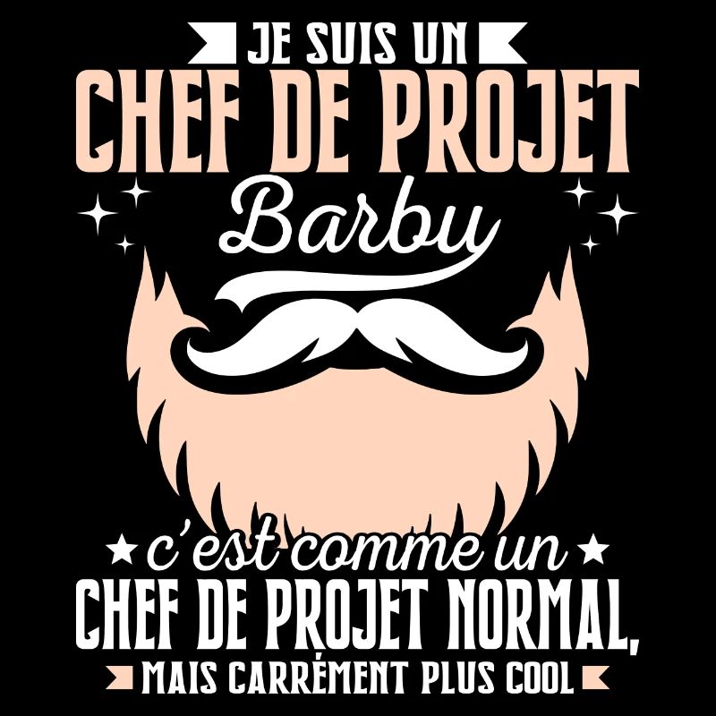 Barbe Humour Chef de Projet Barbu
