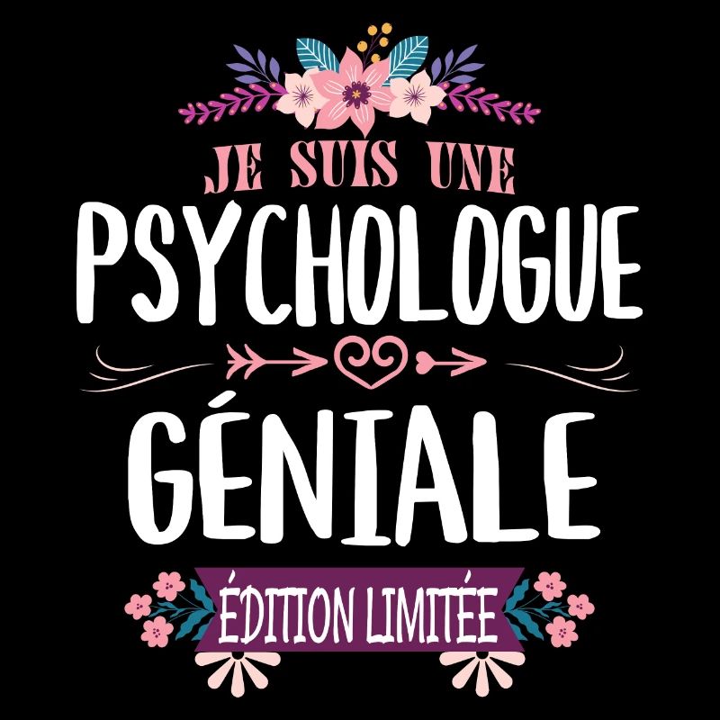 Édition Limitée Psychologue Géniale