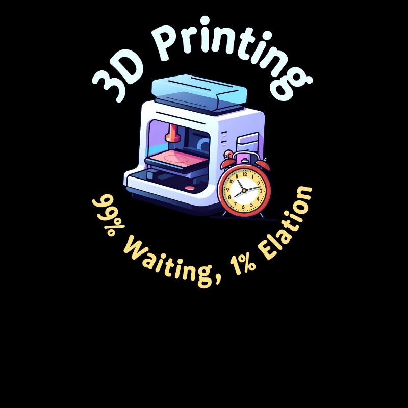 Impression 3D Impression 3D 99% Attente 1% Exaltation