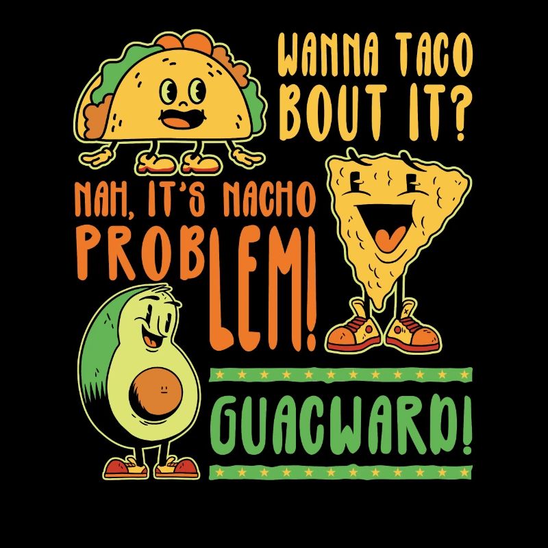 Drôle Dire Taco Nacho Avocat Humour Drôle