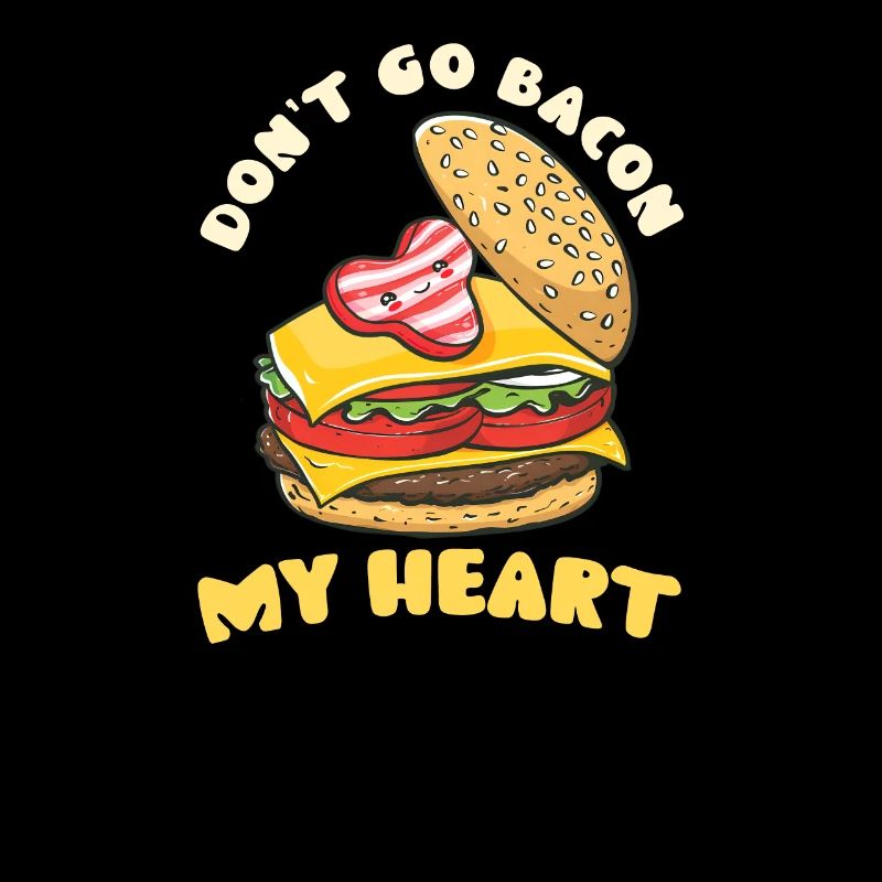 Hamburger Ne va pas Bacon My Heart