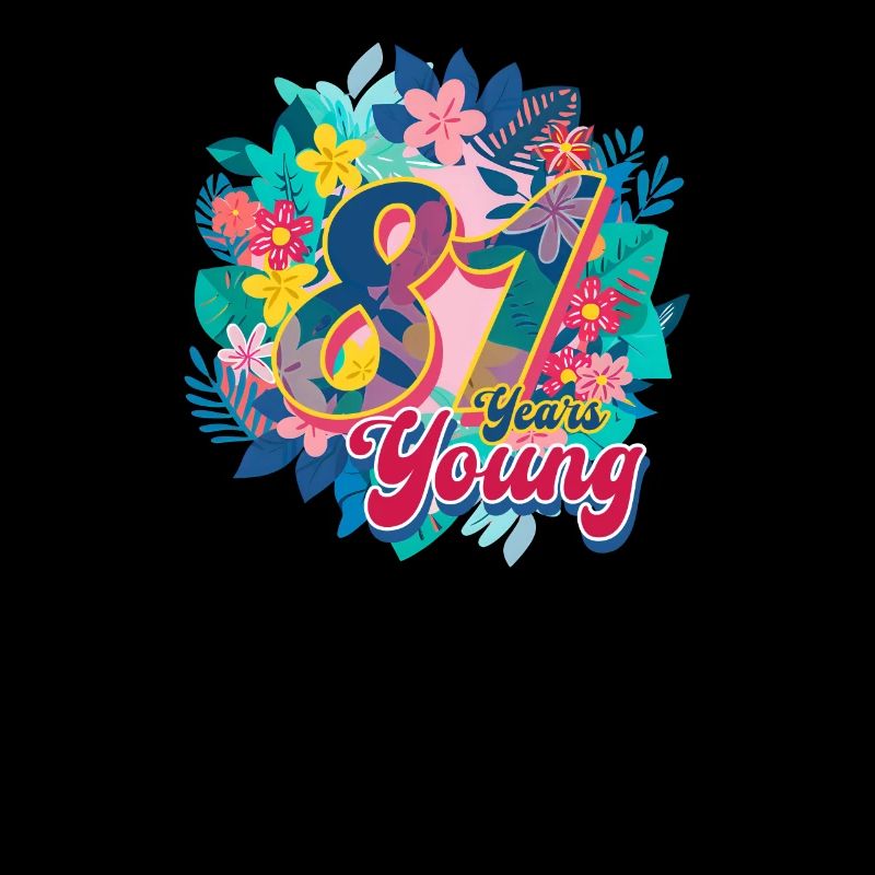81e anniversaire 81 ans
