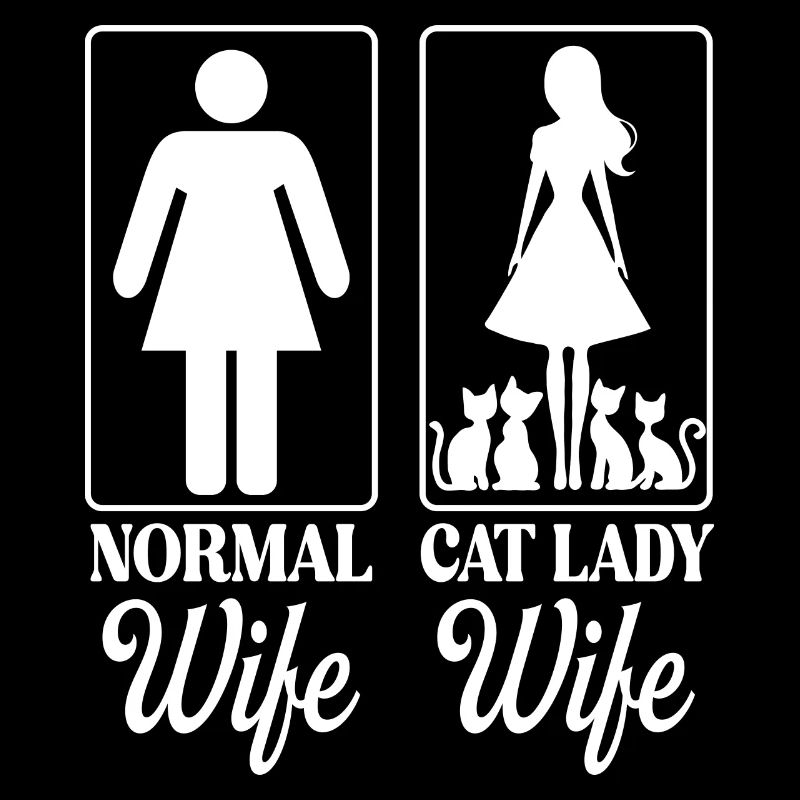 Ehefrau liebt Katzen Neuheit Katze Ehefrau