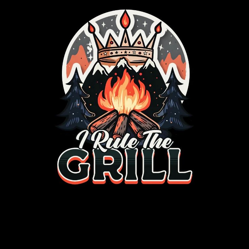 Camp Chef I Rule The Grill