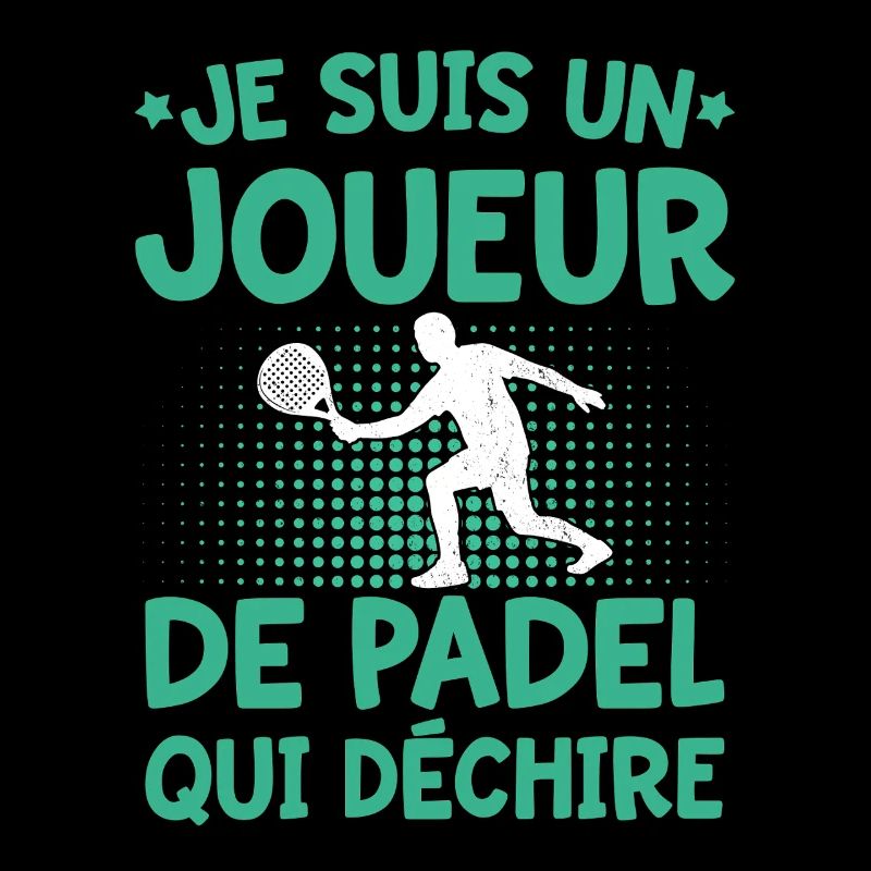 Joueur de Padel Déchire Citation