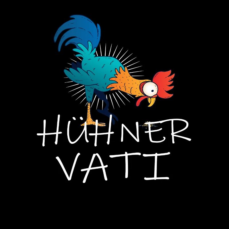 Hühner Vati Huhn