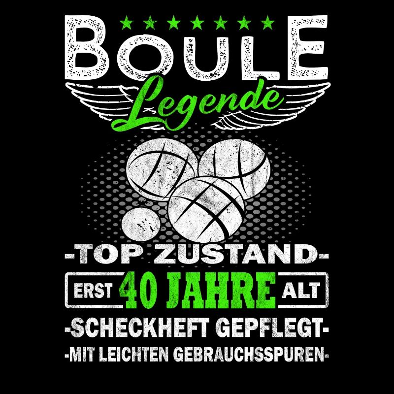 Boule - Boulespieler 40 Jahre
