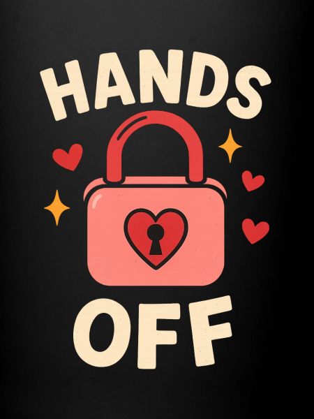 Hands Off – No Touching!