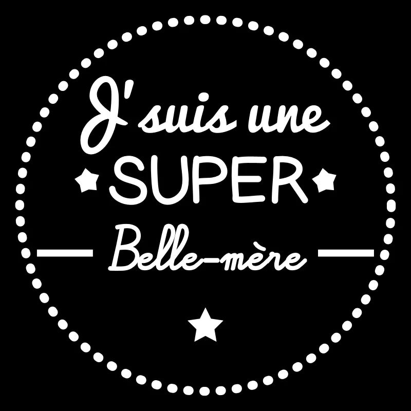 Belle mère, cadeau belle-mère