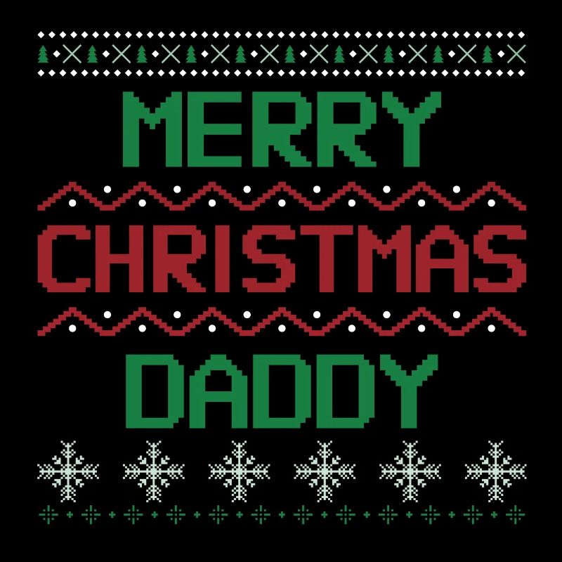 MERRY CHRISTMAS DADDY