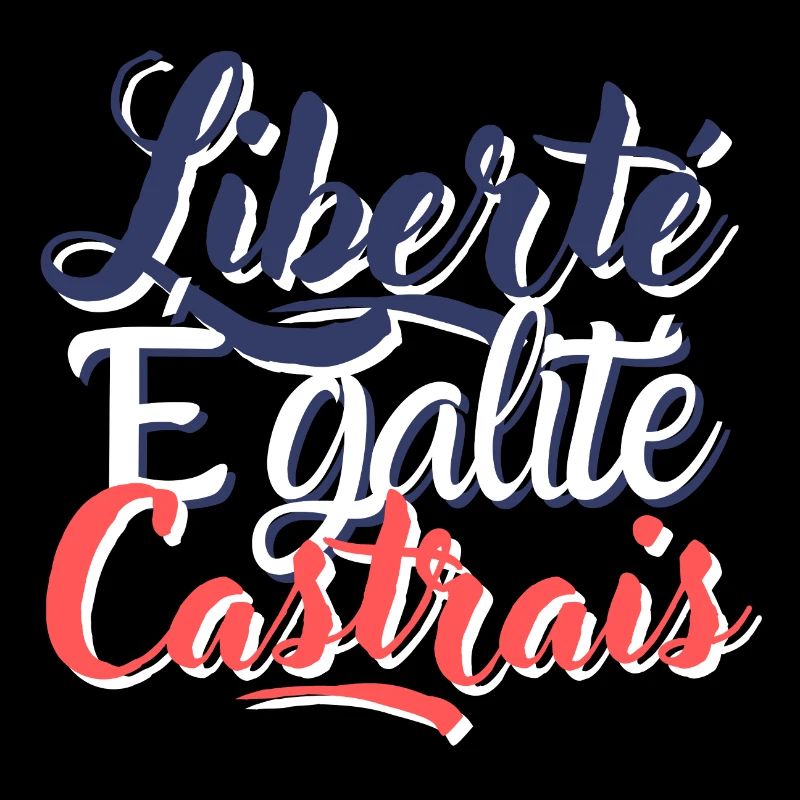 Liberté Egalité Castrais