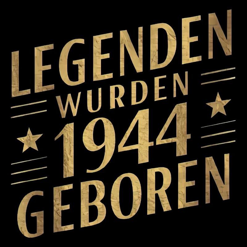 Legends were born in 1944
