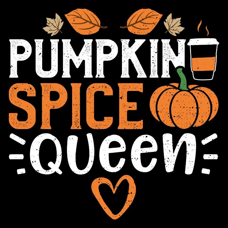 Pumpkin Spice Queen - citrouille
