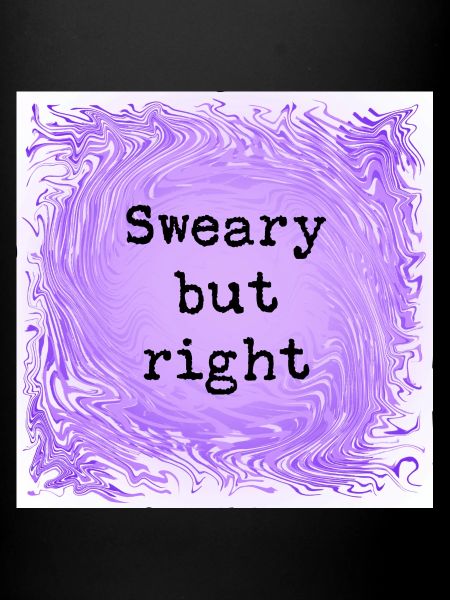 Sweary but right