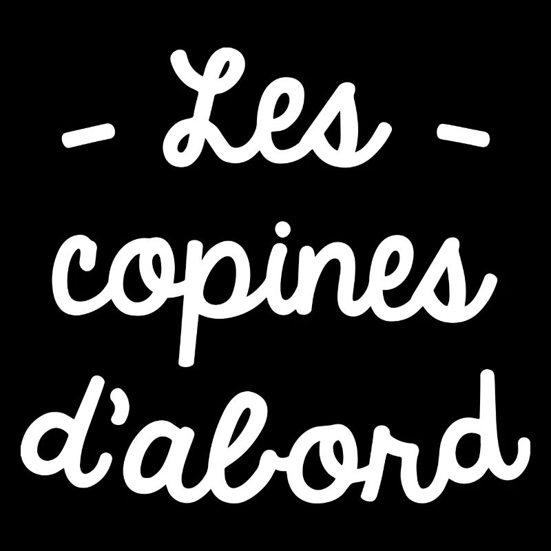 Les copines d'abord