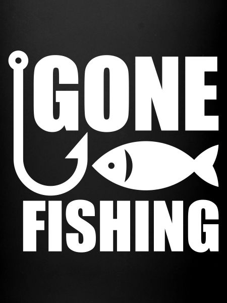 Gone Fishing - Fishing