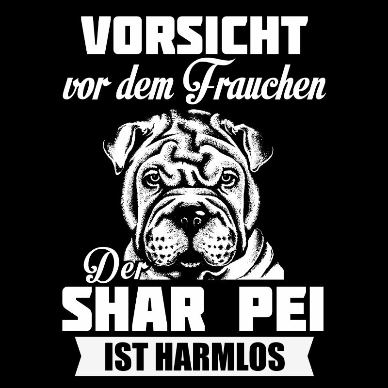 Vorsicht - Shar Pei
