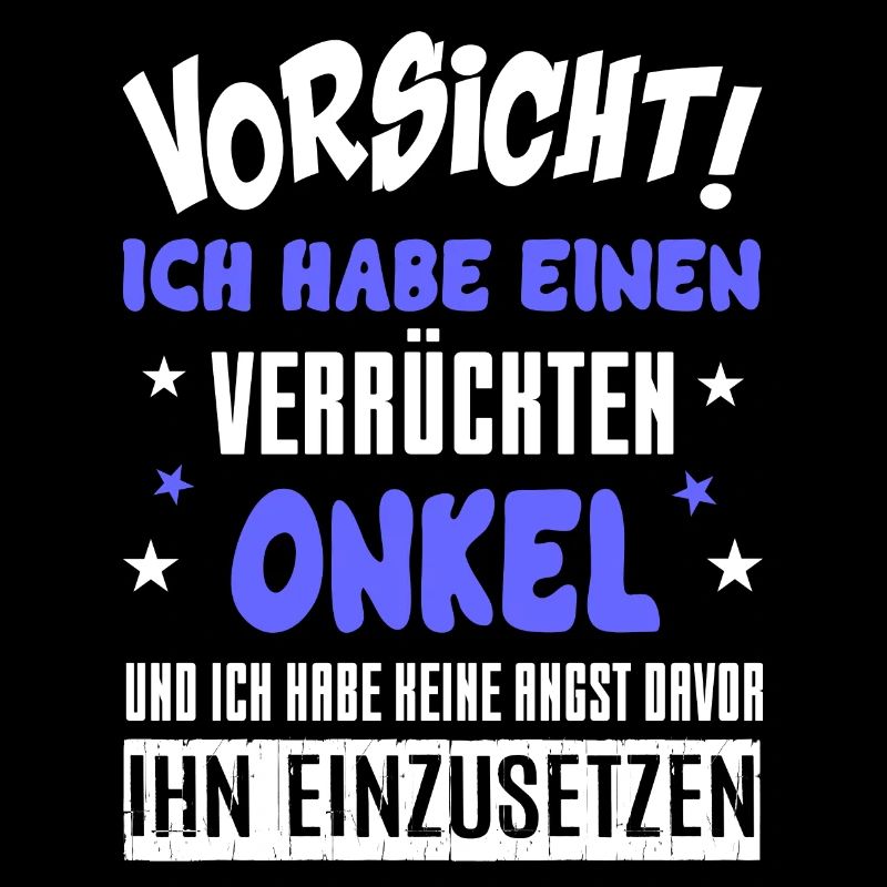 Verrückter Onkel