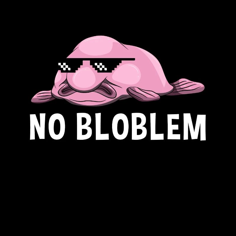 No Bloblem Blobfisch Drôle de poissons d'eau profonde