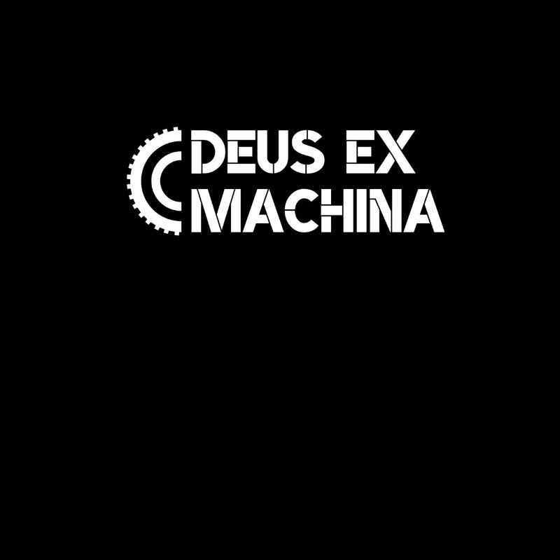 DEUS EX MACHINA