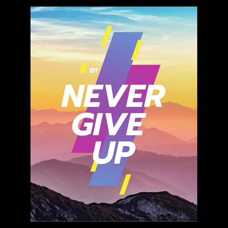 Never give up's unique collection