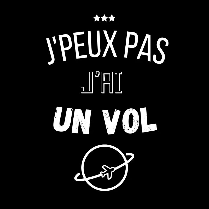 J'PEUX PAS J'AI UN VOL