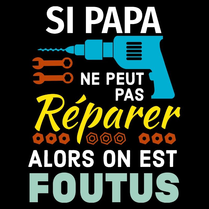 Papa réparateur