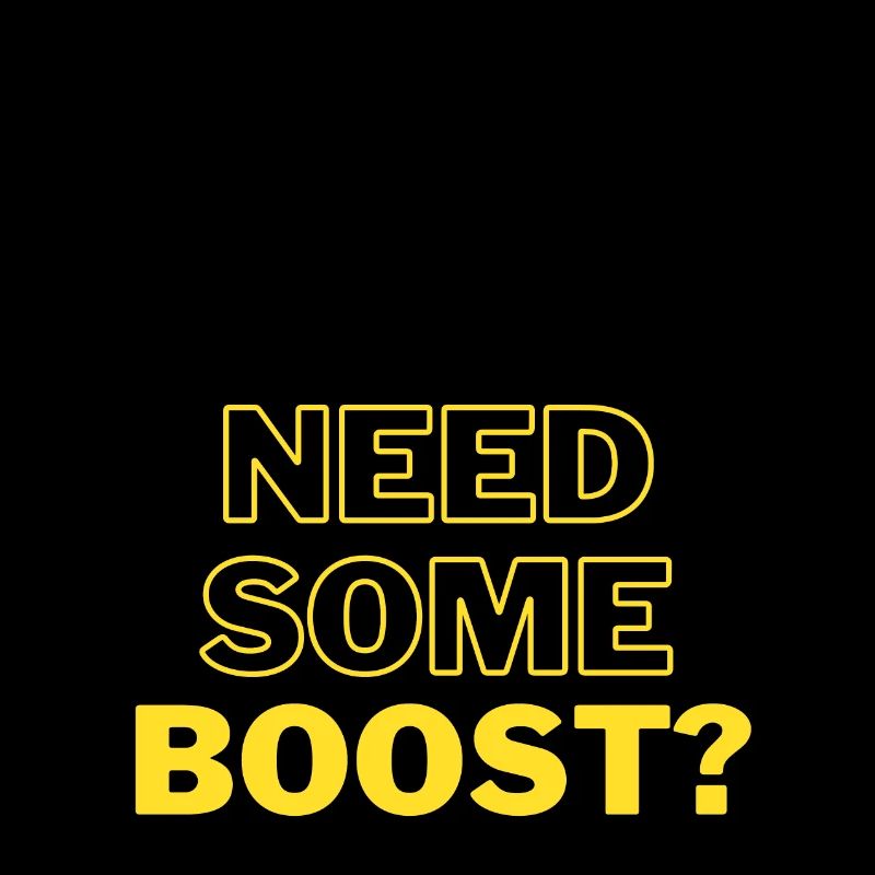 Need some Boost
