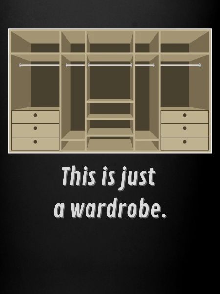Juste une wardrobe.