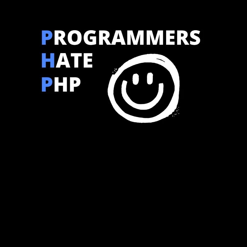 Programmers hate PHP