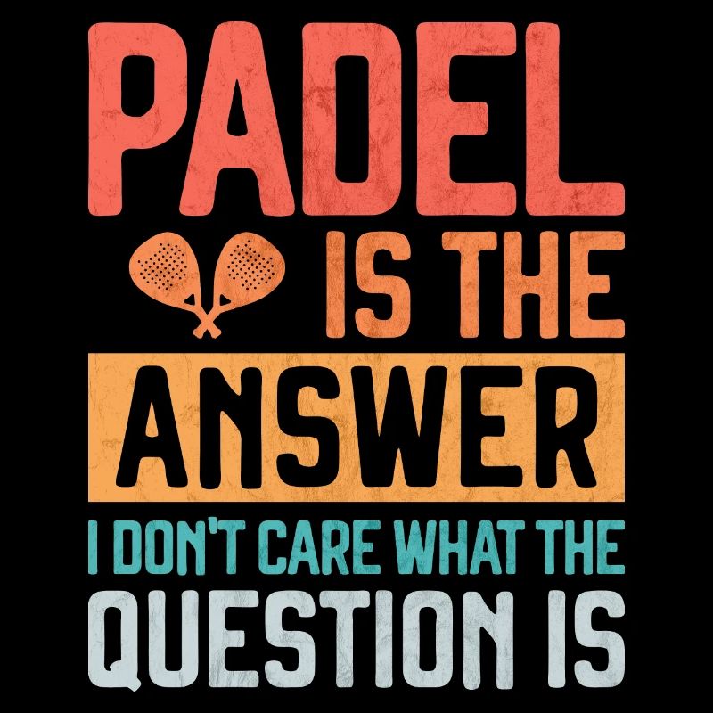 Padel is the Answer Funny Gift for Padel Player