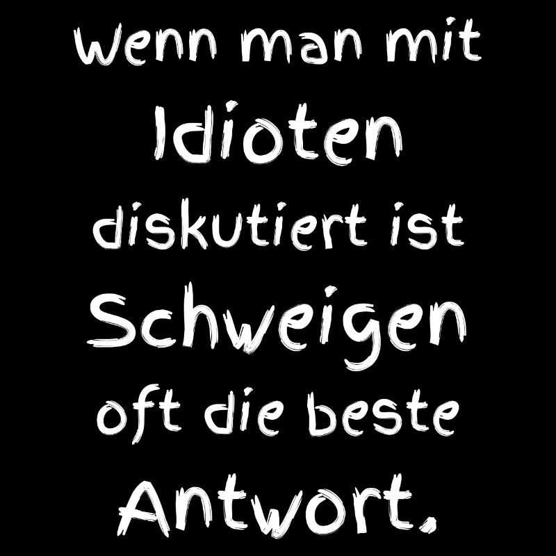Sprüche Idioten