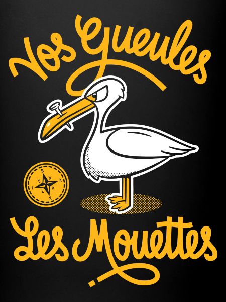Vos gueules les mouettes
