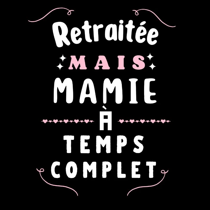 Retraitée et mamie