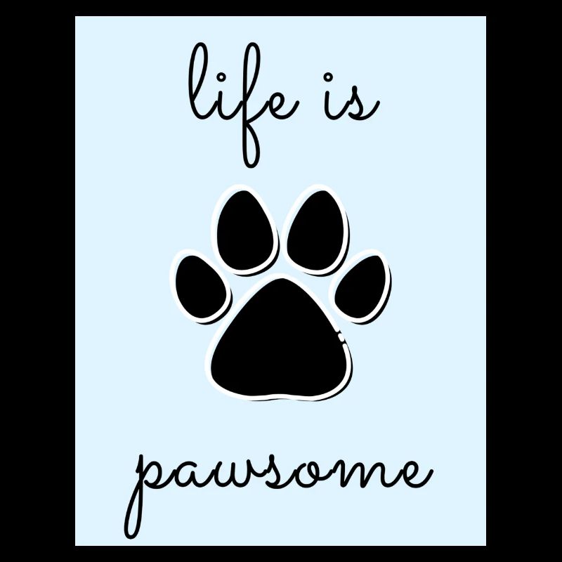 Pawsome Life