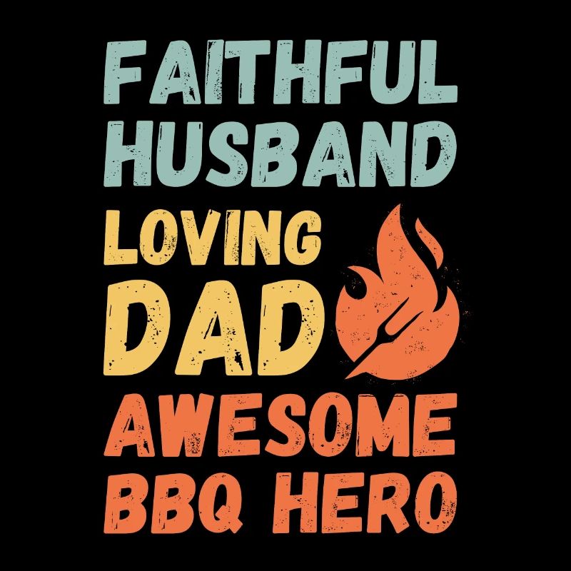 Husband Father Papa Grill Master BBQ Hero Legend