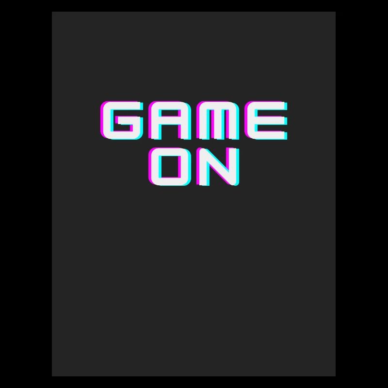 GAME ON