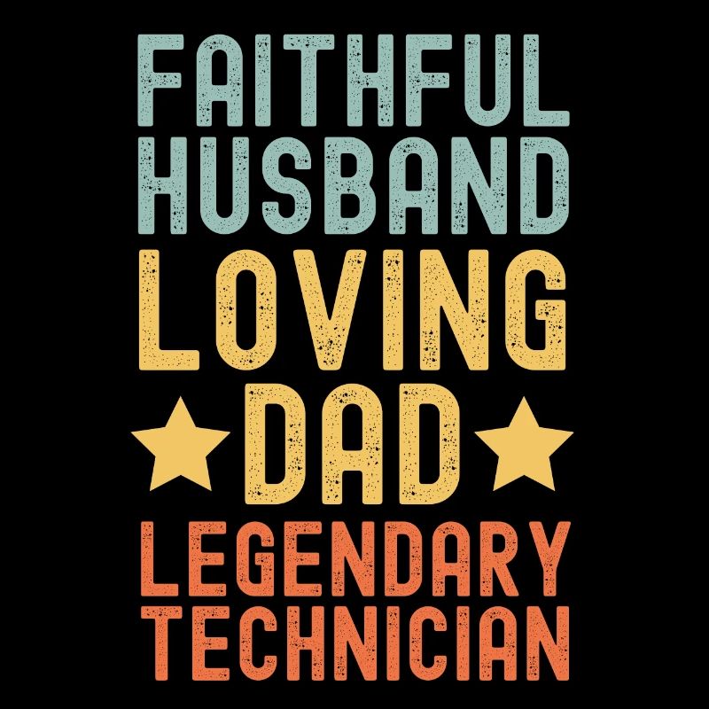 Ehemann Vater Legendärer Techniker
