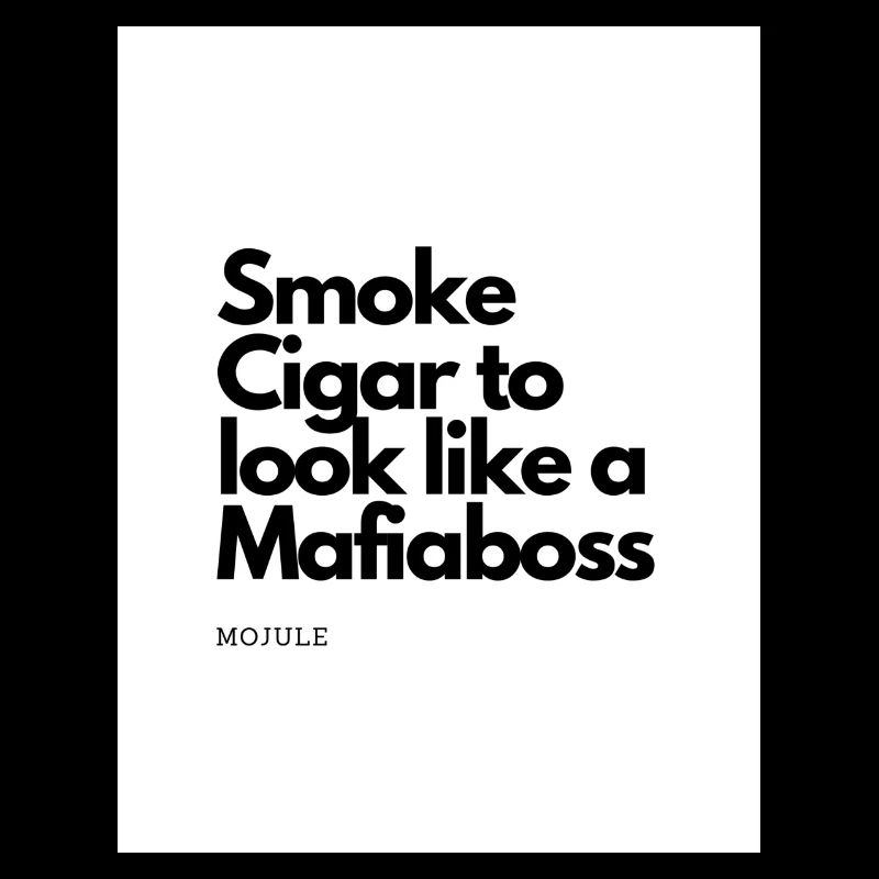 Smoke Cigar to look like a Mafiaboss