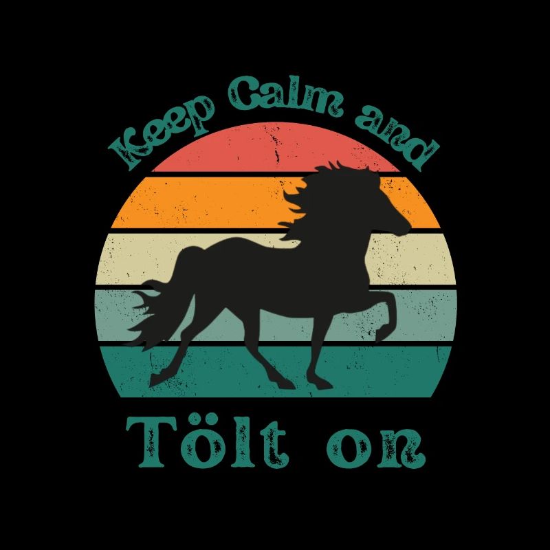 Keep Calm and Tölt on