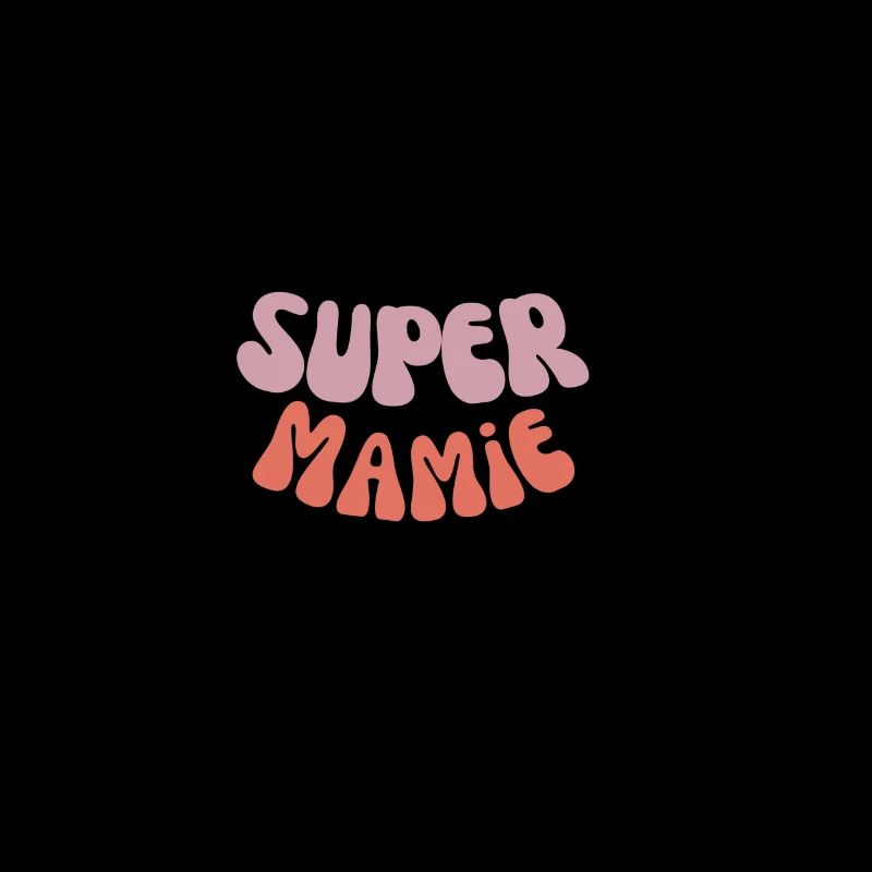 Super mamie