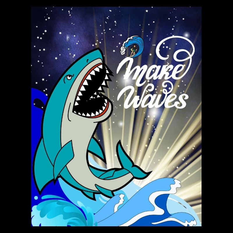 Hai Shark mit Spruch Make Waves