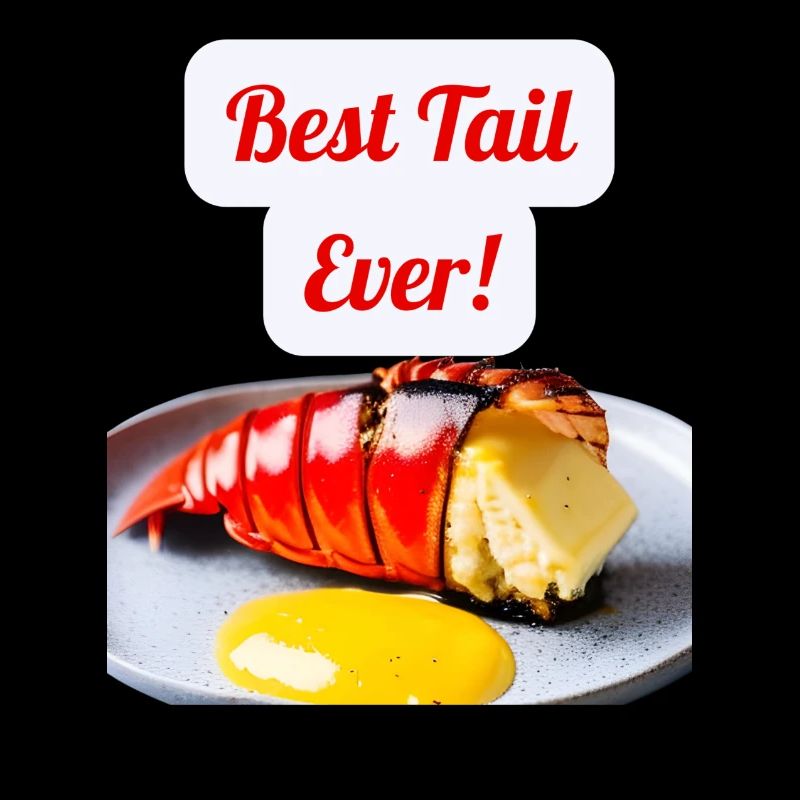 Drôle de conception de homard « Meilleure queue de tous les temps! »