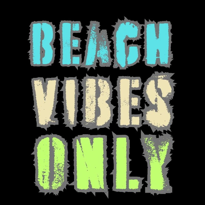 Beach Vibes Only