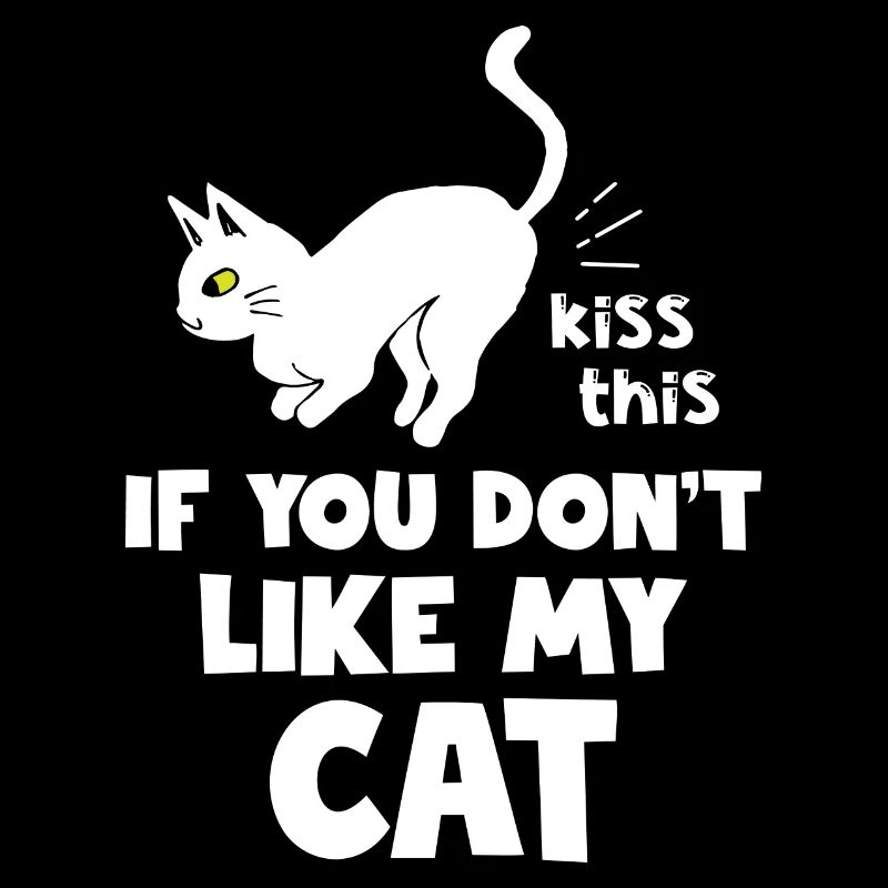 Amoureux des chats Embrasse ça si tu ne le fais pas mon chat